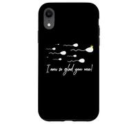 Je suis Tellement contente Que Vous ayez remporté Le Prix Funny Birthday Sperm Champion Coque pour iPhone XR