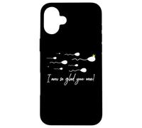 Je suis Tellement contente Que Vous ayez remporté Le Prix Funny Birthday Sperm Champion Coque pour iPhone 16 Plus
