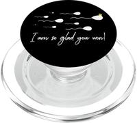 Je suis Tellement contente Que Vous ayez remporté Le Prix Funny Birthday Sperm Champion PopSockets PopGrip pour MagSafe