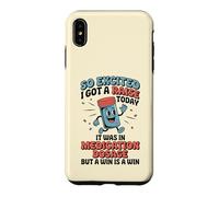 Je suis Tellement Heureuse d'avoir Obtenu Une Augmentation Aujourd'hui, c'était pour la posologie des médicaments Coque pour iPhone XS Max