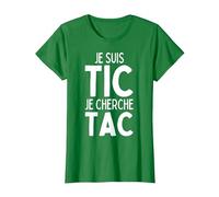 Je suis TIC Je Cherche TAC, Duo TIC et TAC Déguisement Drôle T-Shirt, Femme, Vert Kelly, XS
