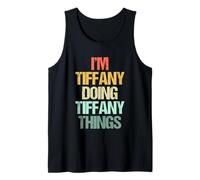 Je suis Tiffany Qui Fait des Choses avec Tiffany - Un Dicton drôle de nom Tiffany Débardeur