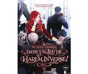 Je suis tombée dans un jeu de harem inversé ! - Tome 1 Hana Inui (Auteur), Goya (Auteur)