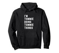Je suis Tommie Qui Fait des Choses à Tommie Sweat à Capuche
