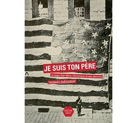 Je suis ton père: La saga Star Wars, l'Amérique et ses démons