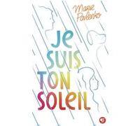 Je suis ton soleil