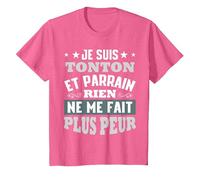 Je suis Tonton et Parrain, Rien ne me Fait Plus Peur T-Shirt, Enfant, Rose Chiné, 10 Ans