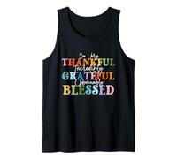 Je suis très reconnaissante - Thanksgiving, Vacances d'automne, fête de la Turquie Débardeur