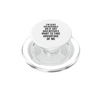 Je suis très vulnérable, RN, si des Mauvaises Filles drôles en profitent PopSockets PopGrip pour MagSafe