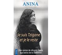 Je suis tzigane et je le reste