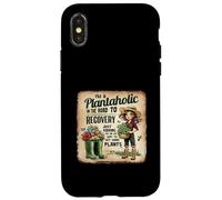 Je suis Un Accro aux Plantes sur la Voie de la guérison, Dit Un Jardinier Coque pour iPhone X/XS