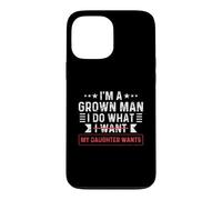 Je suis Un Adulte, Je Fais ce Que Veut ma Fille - Funny Dad Coque pour iPhone 13 Pro Max