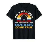 Je suis Un Agent Immobilier et Je Fais de Mes rêves Une réalité T-Shirt Graphique avec Valeur