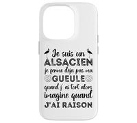 Je suis Un Alsacien Humour Alsace Bas-Rhin 67 Cadeau Coque pour iPhone 14 Pro