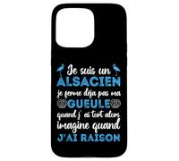 Je suis Un Alsacien Humour Alsace Bas-Rhin 67 Cadeau Coque pour iPhone 15 Pro Max