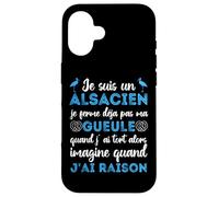 Je suis Un Alsacien Humour Alsace Bas-Rhin 67 Cadeau Coque pour iPhone 16