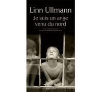 Je suis un ange venu du nord - Linn Ullmann - Actes sud - broché - Roman