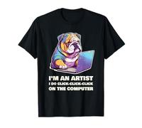 Je suis un artiste, je fais un clic clic-clac sur l'ordinateur T-Shirt