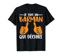 Je Suis Un Barman Qui Humour Apéro Fête Bar Amis Cadeau T-Shirt