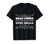 Je suis Un Beau-Frère Fier d'une Belle-Sœur Super Cadeau T-Shirt, Homme, Noir, 5XL