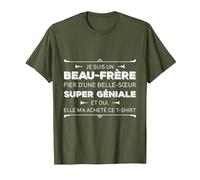 Je suis Un Beau-Frère Fier d'une Belle-Sœur Super Cadeau T-Shirt, Homme, Olive, S
