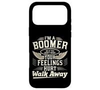 Je suis Un Boomer si tu ne Veux Pas Que tes Sentiments Te blessent, Vas-y Coque pour iPhone 17 Pro Max
