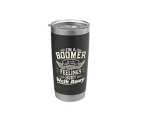 Je suis un boomer si tu ne veux pas que tes sentiments te blessent, vas-y Gobelet isotherme en acier inoxydable double paroi