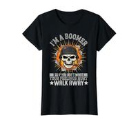 Je suis Un Boomer si tu ne Veux Pas Que tes Sentiments Te blessent, Vas-y T-Shirt Graphique avec Valeur, Femme, Noir, XL