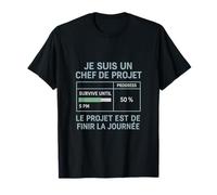 Je suis un chef de projet - Funny Project Manager novelty T-Shirt