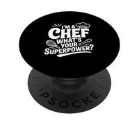 Je suis Un Chef, Quel est Ton Super Pouvoir ? Cuisine Amusante PopSockets PopGrip Adhésif