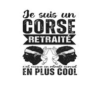 Je suis un Corse retraité: C'est comme un retraité normal en plus cool