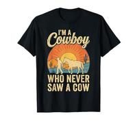 Je suis Un Cowboy Qui n'a jamais vu Un rodéo drôle. T-Shirt