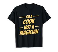 Je suis Un Cuisinier, Pas Un Magicien, drôle de Cuisinier T-Shirt Graphique avec Valeur