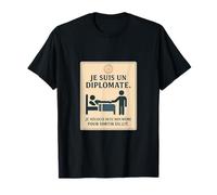 Je suis un diplomate - humour français et négociation T-Shirt