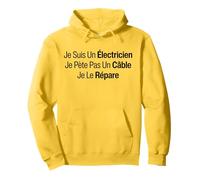 Je Suis Un Électricien Je Ne Pète Pas Un Câble Je Le Répare Sweat à Capuche