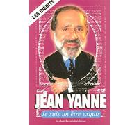 Je suis un être exquis