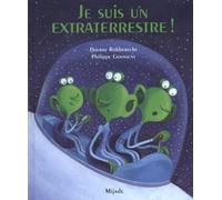 JE SUIS UN EXTRATERRESTRE