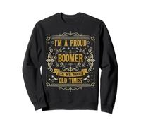 Je suis Un Fier Boomer Posez-Moi des Questions sur Old Times Generation Boomer Sweatshirt