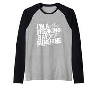 Je suis Un foutu Rayon de Soleil Manche Raglan