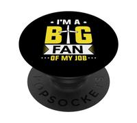 Je suis Un Grand Fan De Mon Travail L'énergie Éolienne PopSockets PopGrip Adhésif