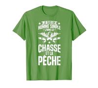 Je suis Un Homme Simple J'aime La Chasse Et La Pêche Poisson T-Shirt, Homme, Herbe, XXL