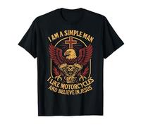 Je suis Un Homme Simple, J'aime Les Motos et Je Crois en Jésus T-Shirt
