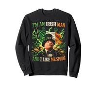 Je suis Un Irlandais et J'aime Bien Les patates pour la Saint-Patrick Sweatshirt