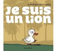 Je suis un lion
