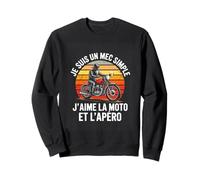Je suis Un Mec Simple J Aime La Moto Et L Apéro Humour Sweatshirt