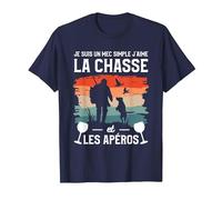 Je suis Un Mec Simple J'aime La Chasse Et Les Apéro Chasseur T-Shirt