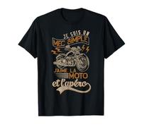 Je Suis Un Mec Simple J'aime La Moto Et L'apéro Humour Moto T-Shirt