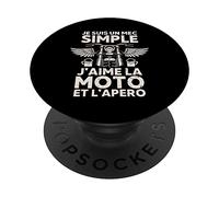 Je Suis Un Mec Simple J'aime La Moto et L'apéro PopSockets PopGrip Interchangeable