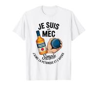 Je suis Un Mec Simple J'aime La Pétanque Et L'Apéro Cadeau T-Shirt