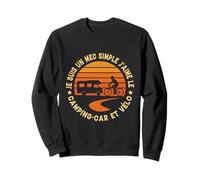 Je suis Un mec Simple J'aime Le Camping-Car et Le vélo Sweatshirt